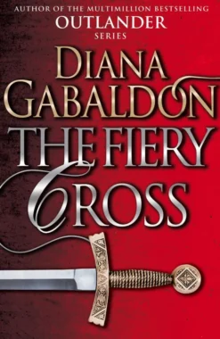 The Fiery Cross: (Outlander 5)
