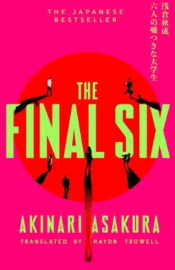 The Final Six: BUTTER meets INDUSTRY - the runaway Japanese bestseller