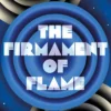 The Firmament of Flame: Volume 3