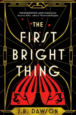 The First Bright Thing