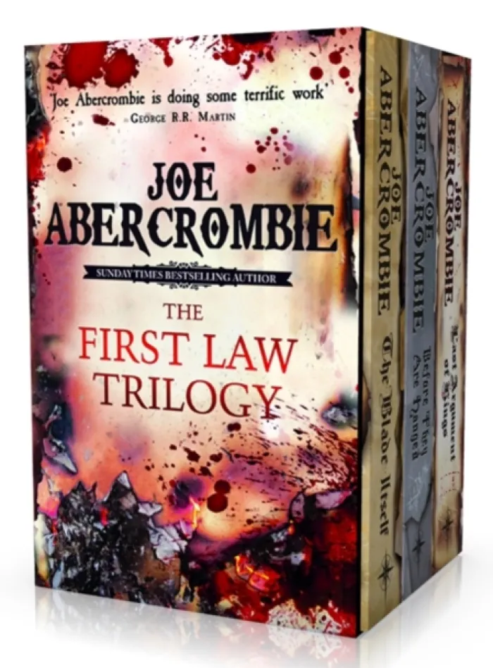 The First Law Trilogy Boxed Set: The Blade Itself, Before They Are Hanged, Last Argument of Kings