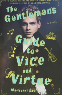 The Gentleman's Guide to Vice and Virtue