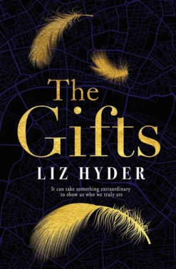 The Gifts: The award-winning historical novel about women who sprout wings - for fans of THE BINDING and THE MERMAID AND MRS HANCOCK