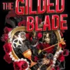 The Gilded Blade