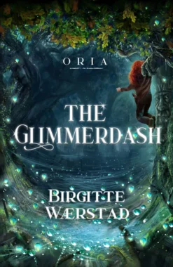 The Glimmerdash: A Norwegian folklore fantasy adventure for young readers (ages 10-14)