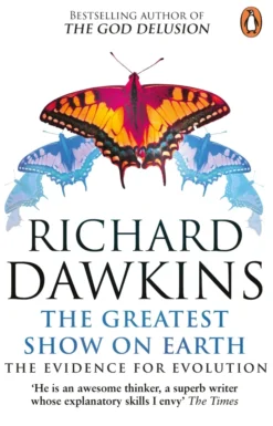 The Greatest Show on Earth: The Evidence for Evolution