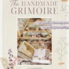The Handmade Grimoire: A Creative Treasury for Magickal Journalling