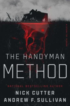 The Handyman Method: A Story of Terror