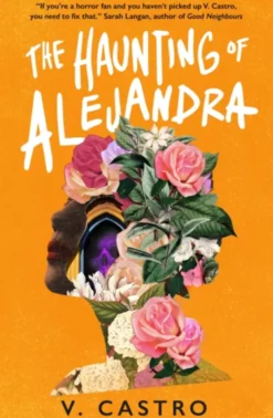 The Haunting of Alejandra
