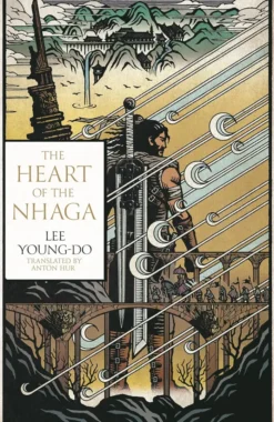 The Heart of the Nhaga (The Bird That Drinks Tears, Book 1)