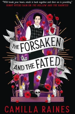 The Hollow and the Haunted - The Forsaken and the Fated