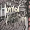 The Horror in the Museum: Collected Short Stories Volume Two
