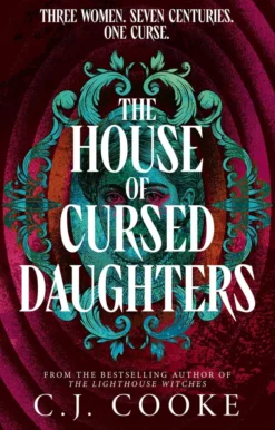 The House of Cursed Daughters