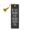 The Hunger Games: You Burn with Us Bookmark