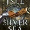 The Isle in the Silver Sea