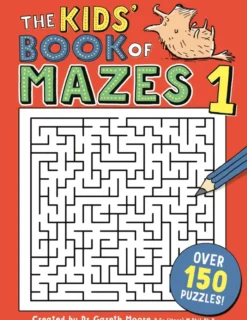 The Kids' Book of Mazes 1