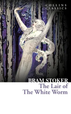 The Lair of the White Worm (Collins Classics)