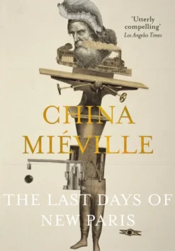 The Last Days of New Paris