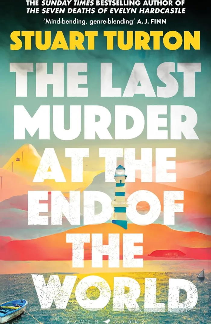 The Last Murder at the End of the World: The Number One Sunday Times bestseller