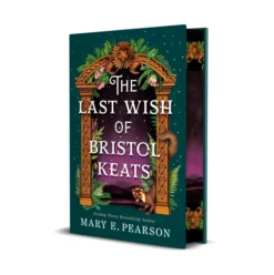 The Last Wish of Bristol Keats - international gift edition