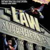 The Law of Superheroes
