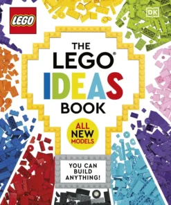 The LEGO Ideas Book New Edition: You Can Build Anything!