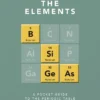The Little Book of the Elements: A Pocket Guide to the Periodic Table