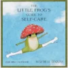 The Little Frog's Guide to Self-Care Mini Wall Calendar 2026