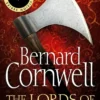 The Lords of the North (The Last Kingdom Series, Book 3)