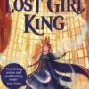 The Lost Girl King