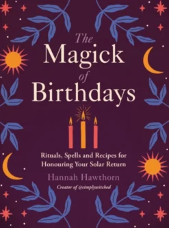 The Magick of Birthdays