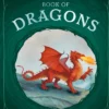 The Magnificent Book of Dragons