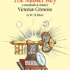 The Master Key to Ancient Mystery: a Victorian Grimoire