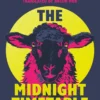 The Midnight Timetable: From the International Booker Prize-shortlisted author of Cursed Bunny