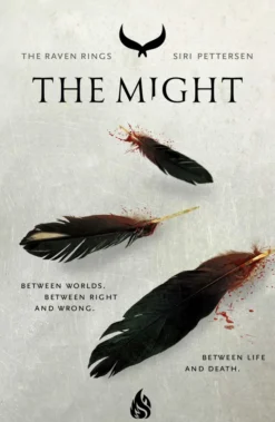 The Might: The Raven Rings Part 3
