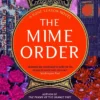 The Mime Order: The million-copy bestselling series from the author of THE PRIORY OF THE ORANGE TREE