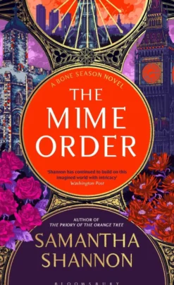 The Mime Order: The million-copy bestselling series from the author of THE PRIORY OF THE ORANGE TREE