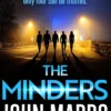 The Minders: Five strangers guard our secrets. Four can be trusted.