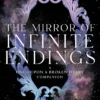The Mirror of Infinite Endings: A Once Upon a Broken Heart Companion