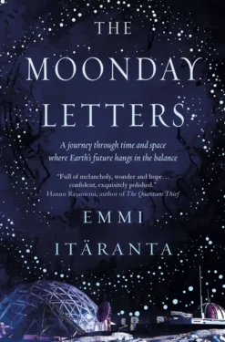 The Moonday Letters