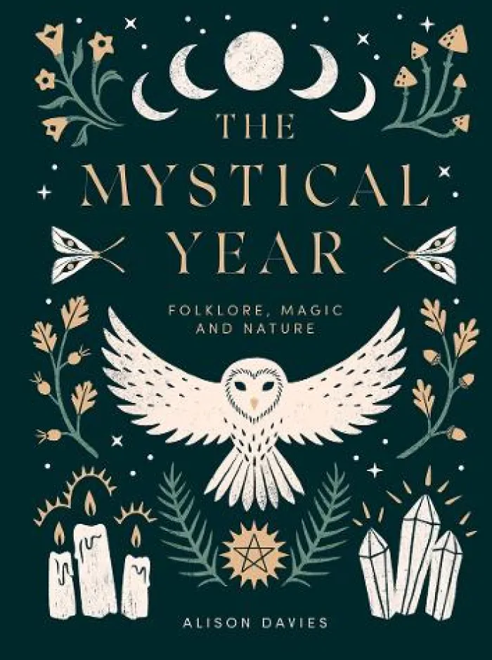 The Mystical Year: Folklore, Magic and Nature
