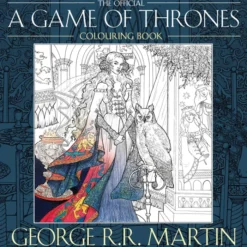 The Official A Game of Thrones Colouring Book