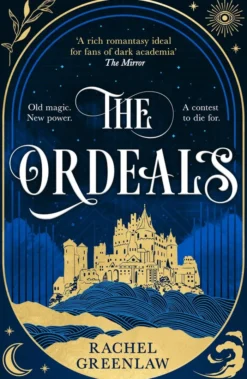The Ordeals (Killmarth Trials, Book 1)