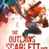 The Outlaws Scarlett and Browne