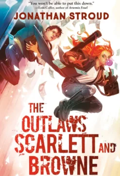 The Outlaws Scarlett and Browne