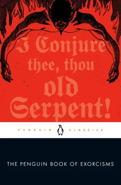 The Penguin Book of Exorcisms