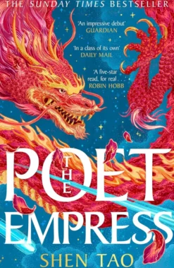 The Poet Empress: The instant Sunday Times bestseller and BBC Radio 2 Book Club pick perfect for fans of R.F. Kuang and Madeline Miller
