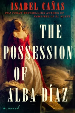 The Possession of Alba Diaz