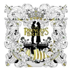 The Princess Bride: A Storybook to Color