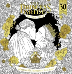 The Princess Bride: As You Wish: Memorable Quotes to Color